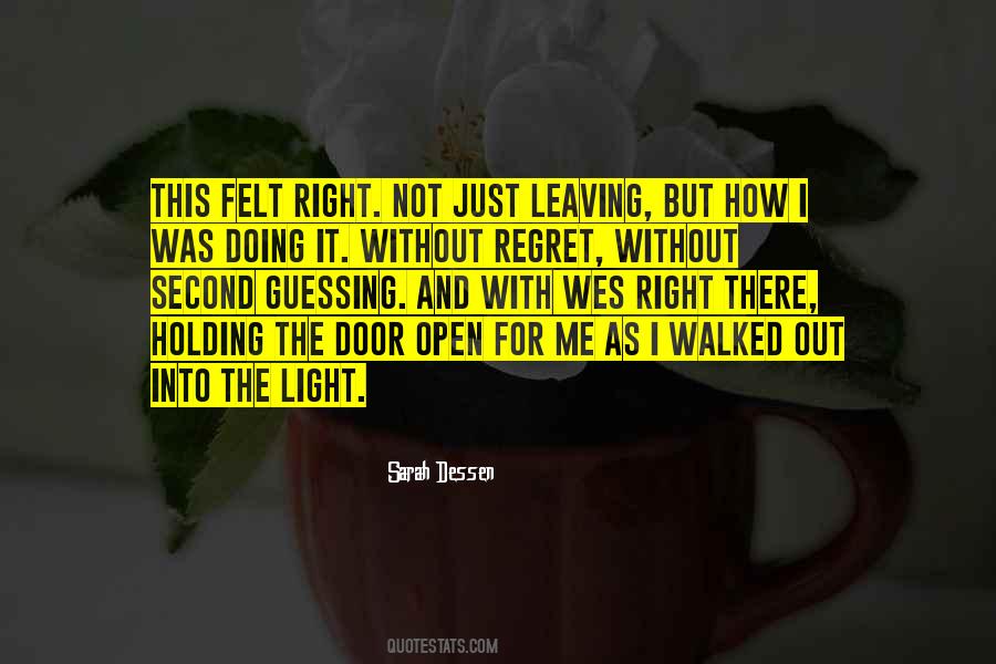 Regret Leaving Someone Quotes #1861996