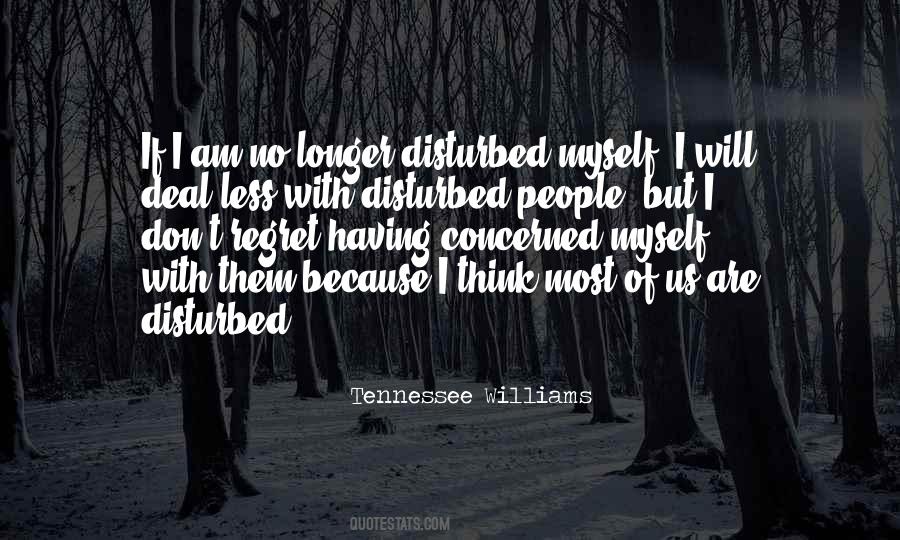 Regret Less Quotes #1241186