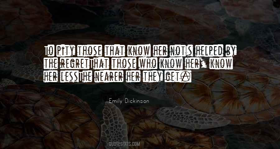 Regret Less Quotes #1398544