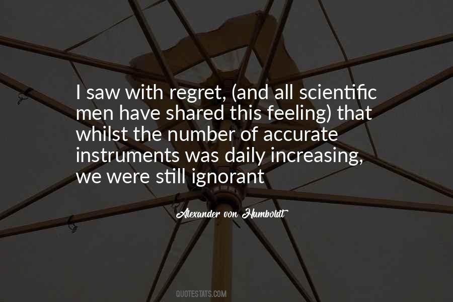 Regret Less Quotes #24658
