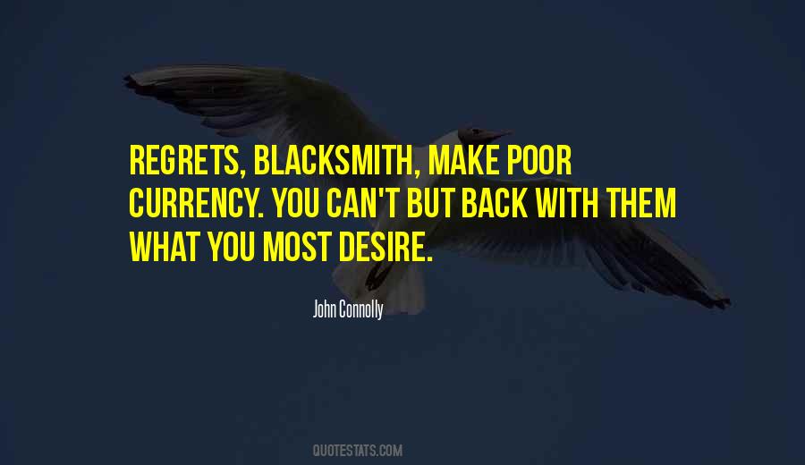 Regret Less Quotes #38177