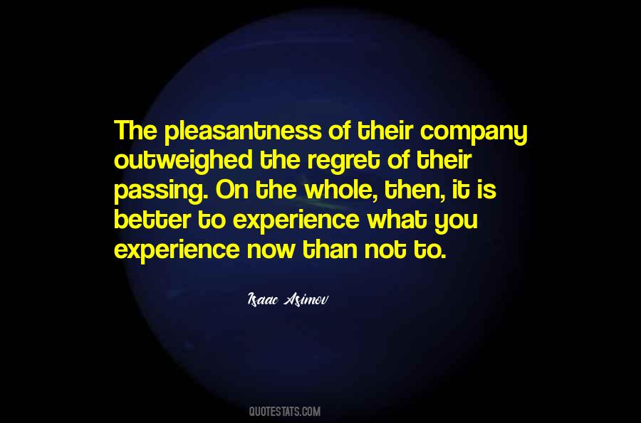 Regret Less Quotes #6731