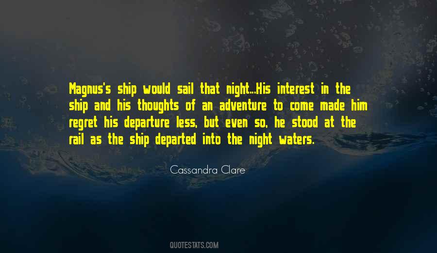 Regret Less Quotes #874743