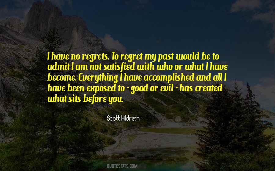 Regret My Past Quotes #339376