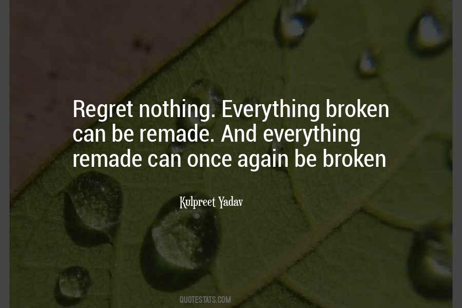 Regret Nothing Quotes #1370898