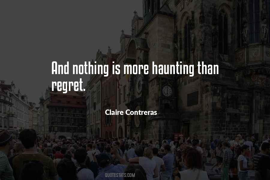 Regret Nothing Quotes #561586