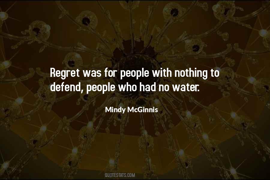 Regret Nothing Quotes #78048
