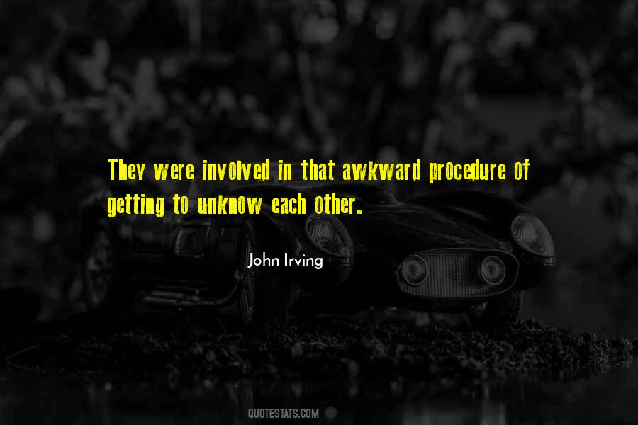 Quotes About Unknow #1013414