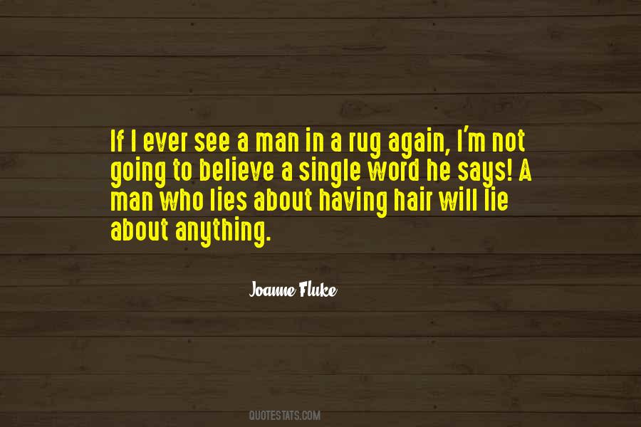 Quotes About A Man Who Lies #1649254