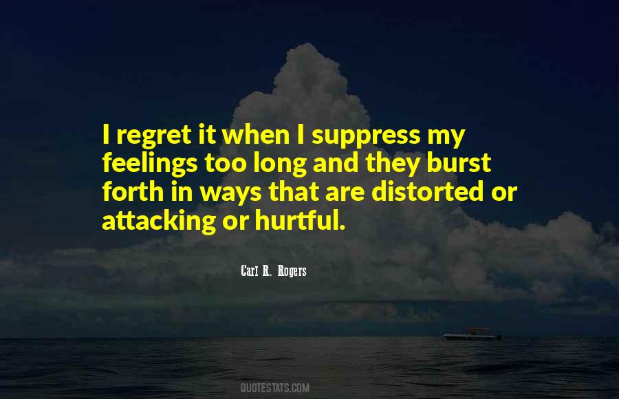 Regret When I'm Gone Quotes #14896