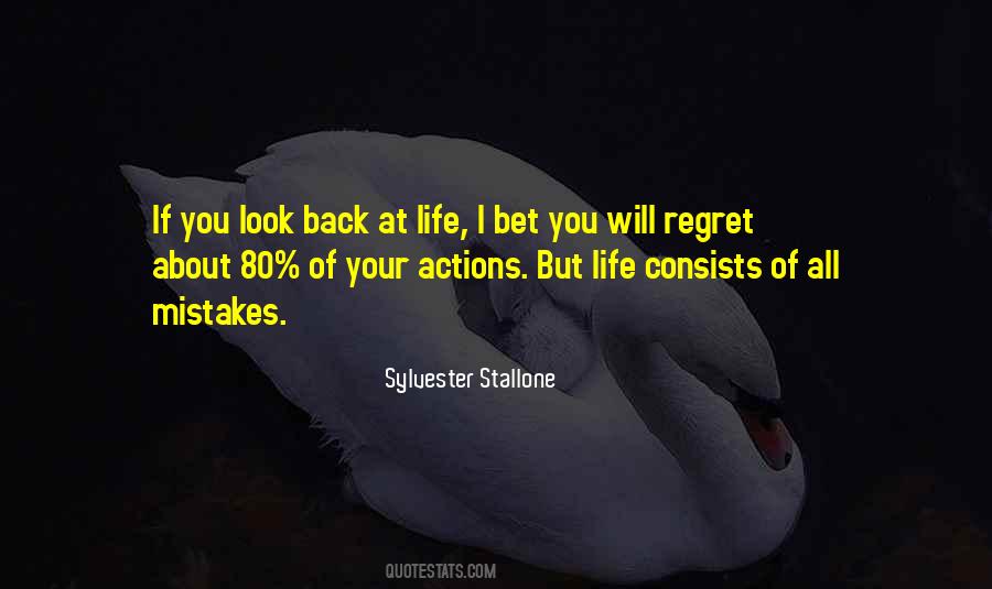 Regret Your Mistakes Quotes #1009232