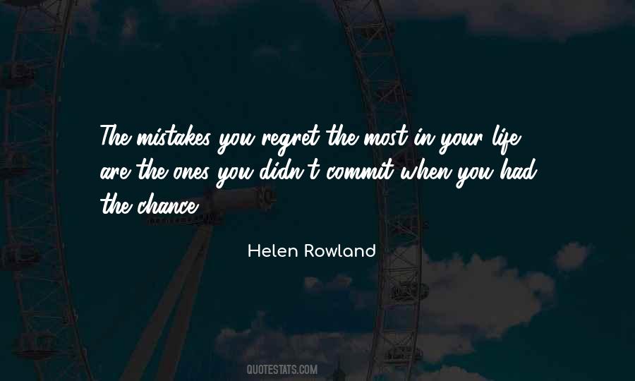 Regret Your Mistakes Quotes #1260307