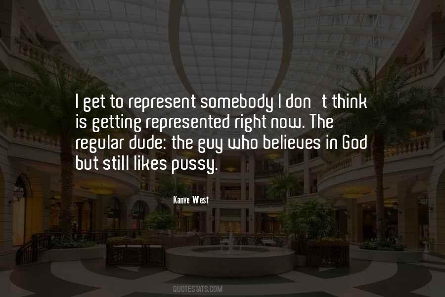 Regular Guy Quotes #1269727