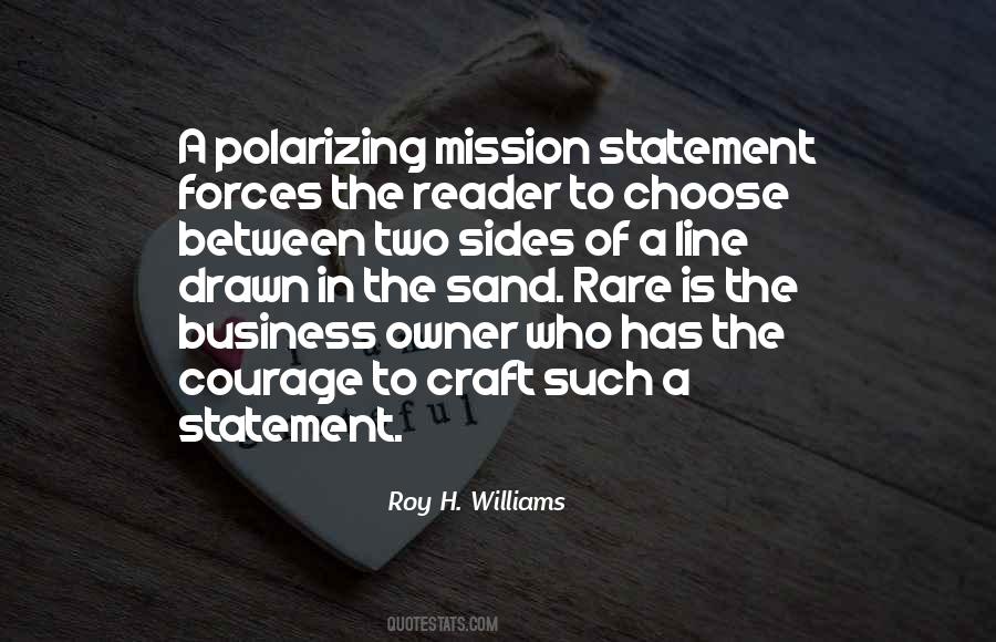 Quotes About A Mission Statement #1102818