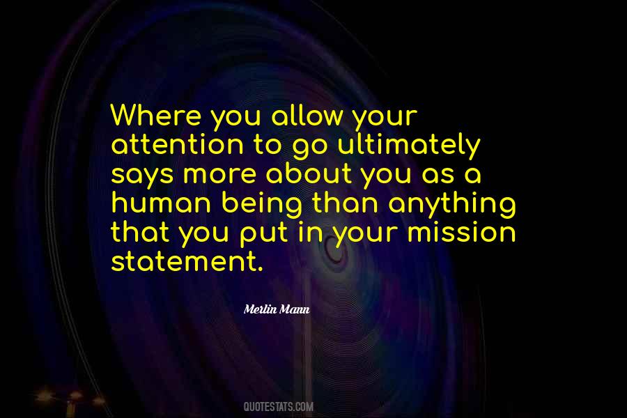 Quotes About A Mission Statement #1158869