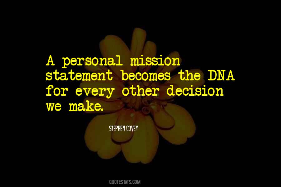 Quotes About A Mission Statement #787409