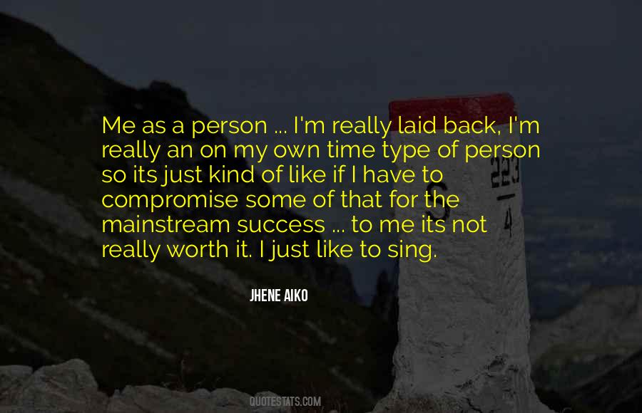 Quotes About Jhene Aiko #832183