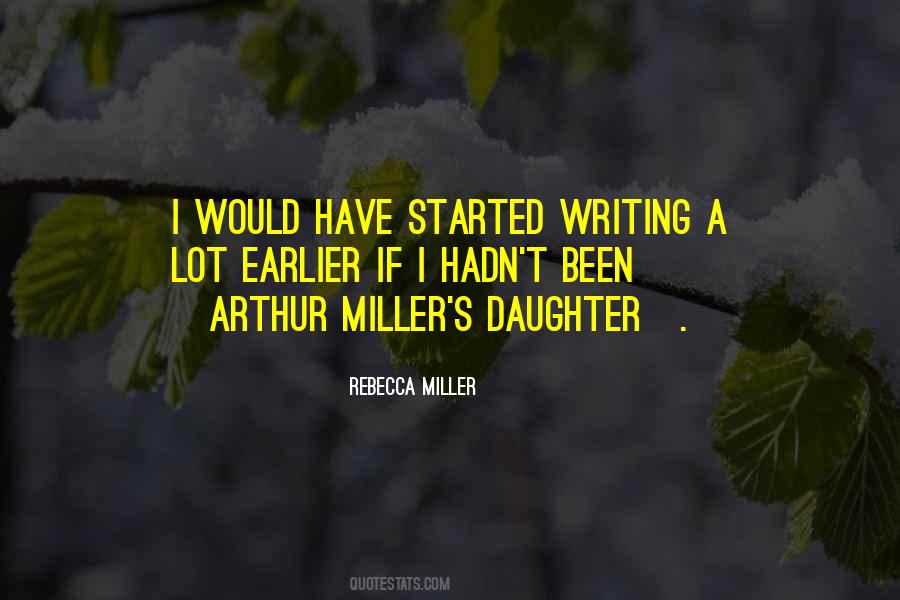 Quotes About Arthur Miller #1374697