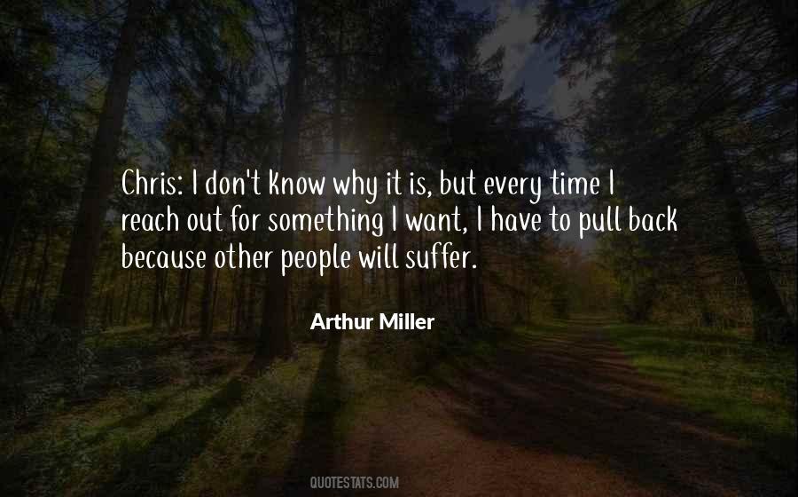 Quotes About Arthur Miller #477728