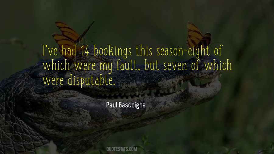 Quotes About Paul Gascoigne #1121329