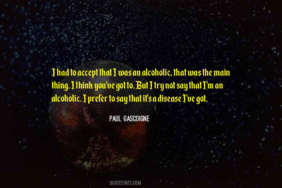 Quotes About Paul Gascoigne #244889