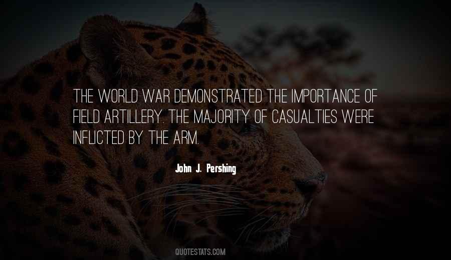 Quotes About John J Pershing #873677