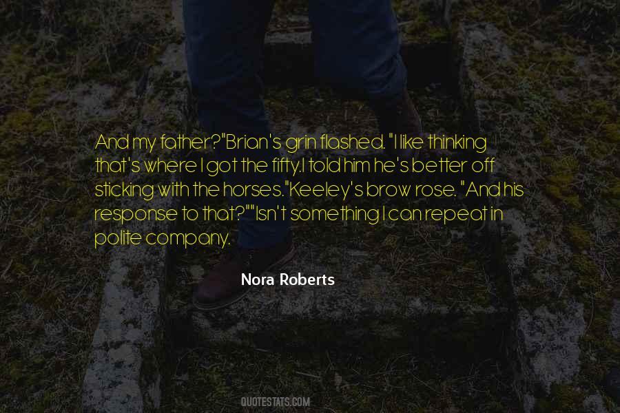 Quotes About Nora Roberts #125995