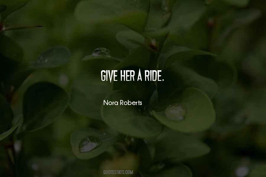 Quotes About Nora Roberts #126274