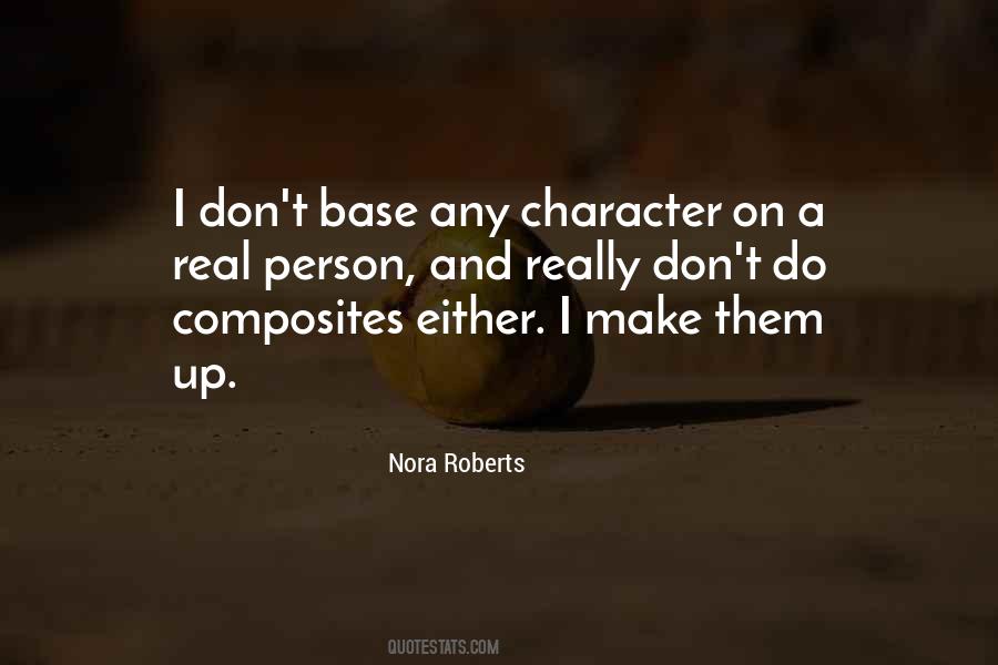 Quotes About Nora Roberts #195750
