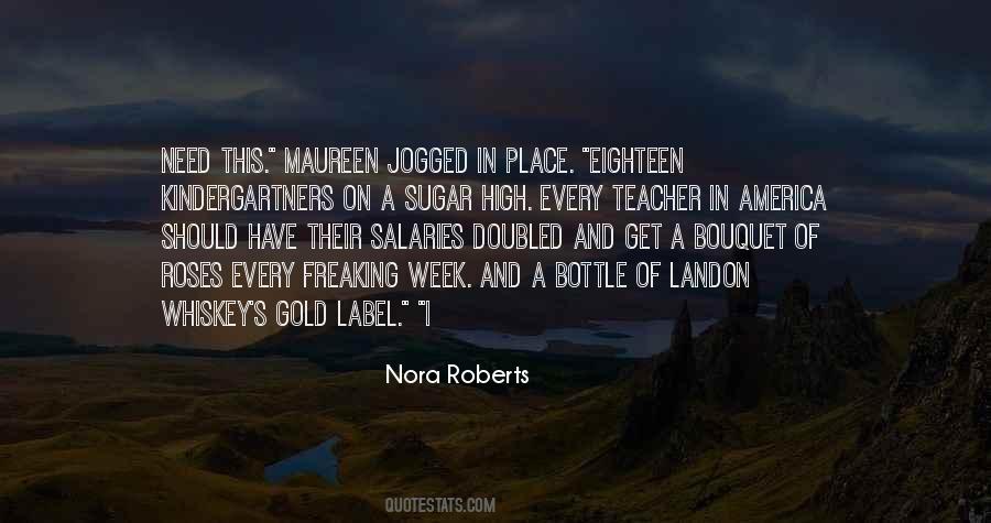 Quotes About Nora Roberts #65168