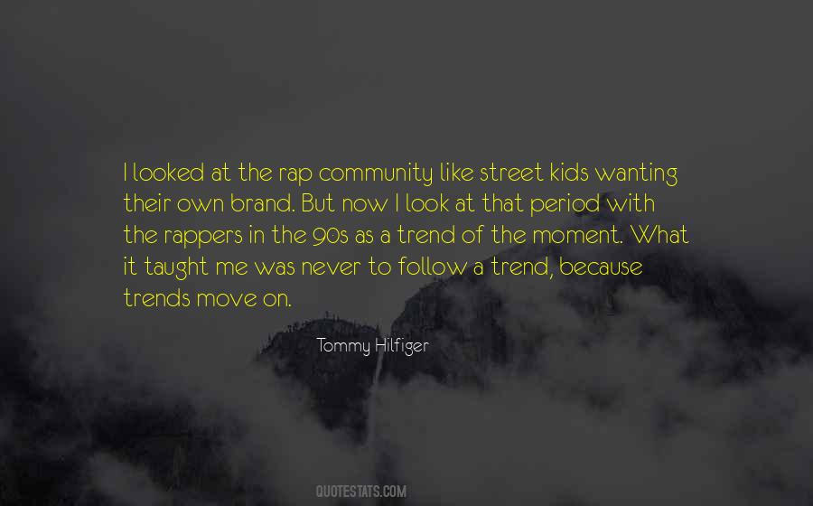 Quotes About Tommy Hilfiger #1556456