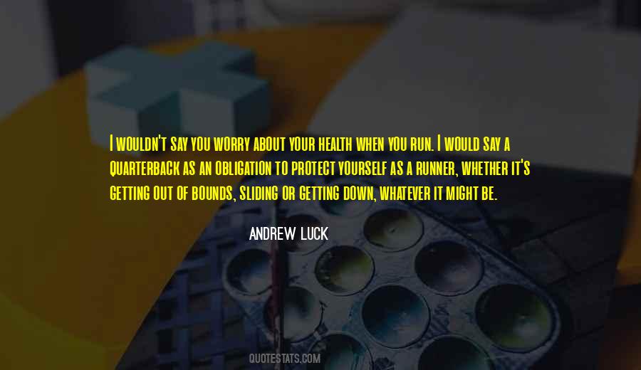 Quotes About Andrew Luck #859265