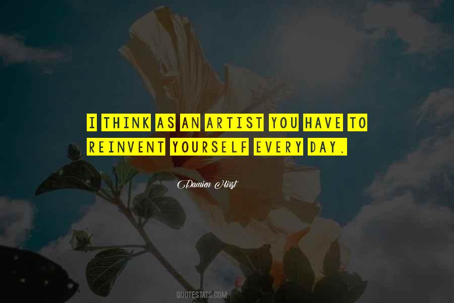 Reinvent Yourself Quotes #1186453