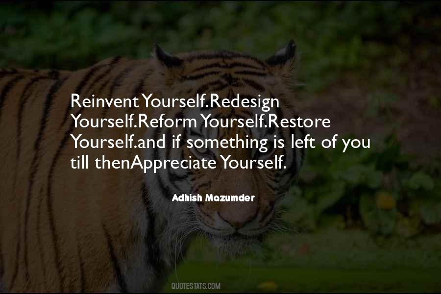 Reinvent Yourself Quotes #1658288