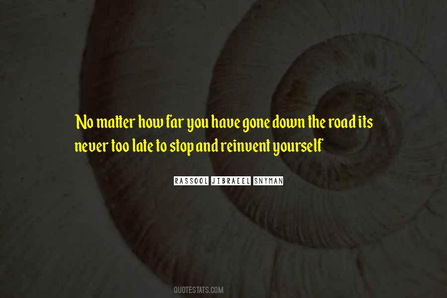 Reinvent Yourself Quotes #1804999