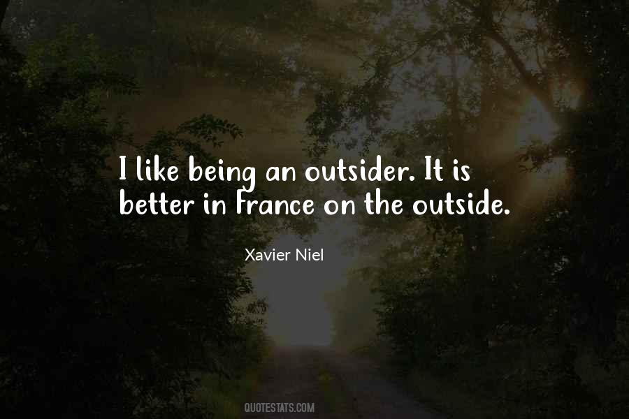 Quotes About Being An Outsider #1164696