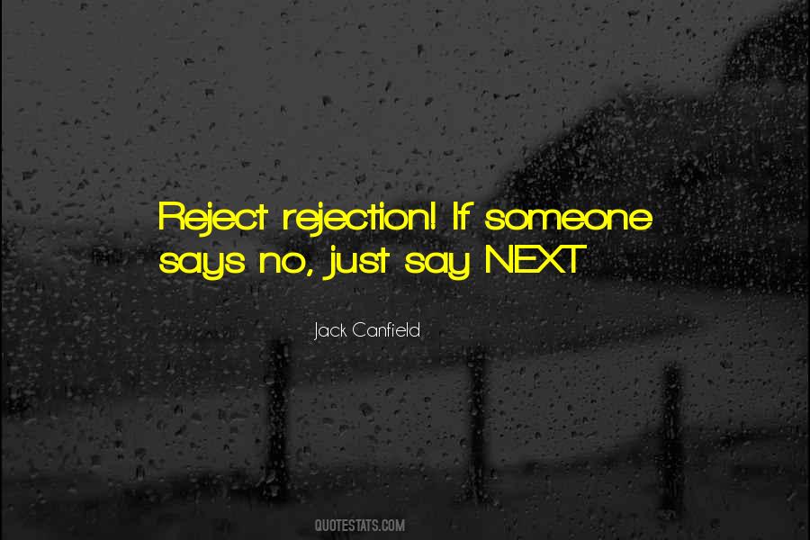 Reject Someone Quotes #161098