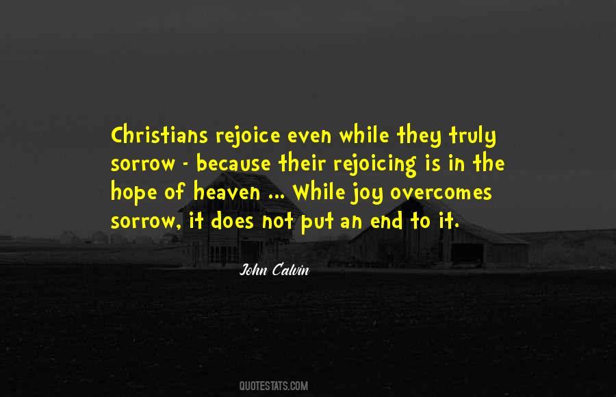 Rejoicing In Heaven Quotes #313204