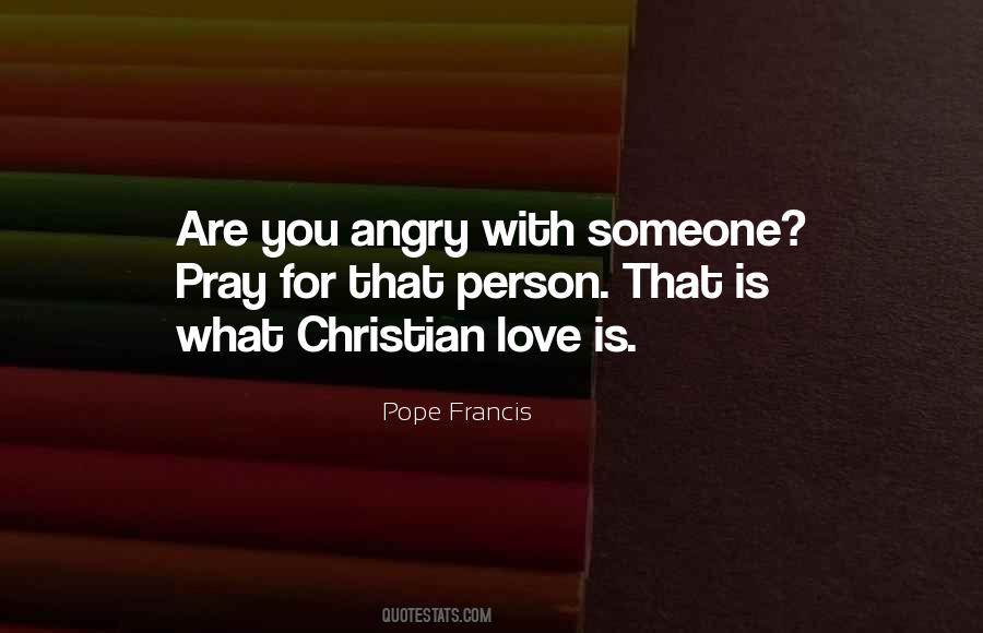 Quotes About Being Angry With God #26406