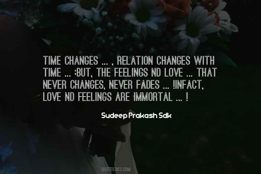 Relation Changes With Time Quotes #1583341