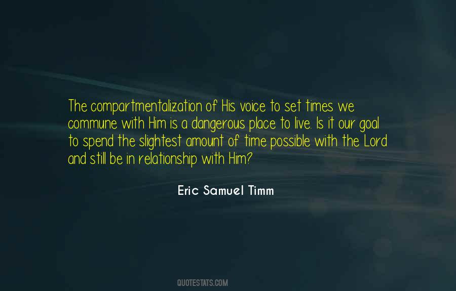 Relationship And Time Quotes #352809