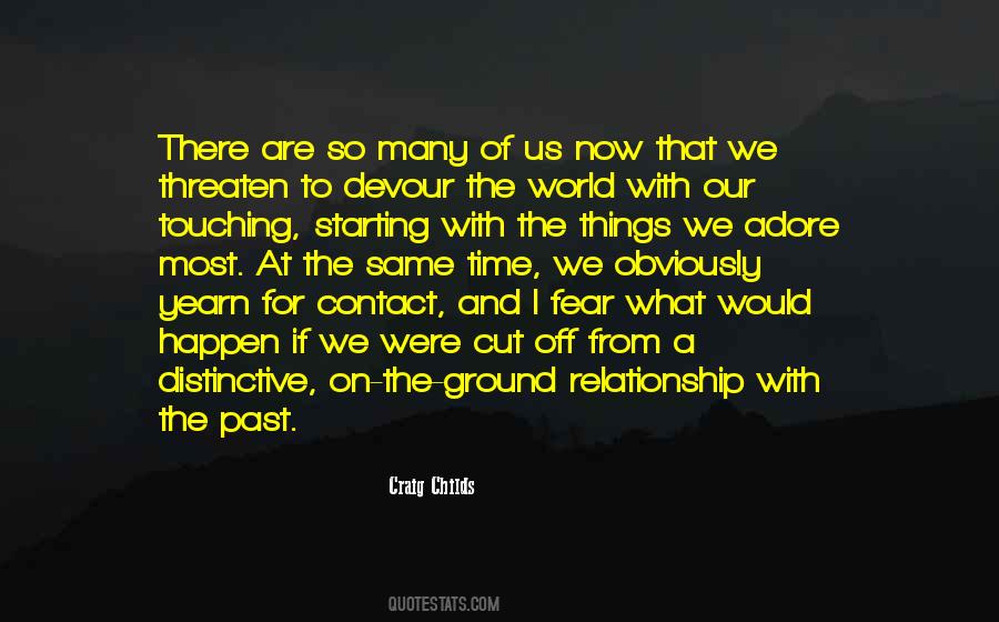 Relationship And Time Quotes #359559