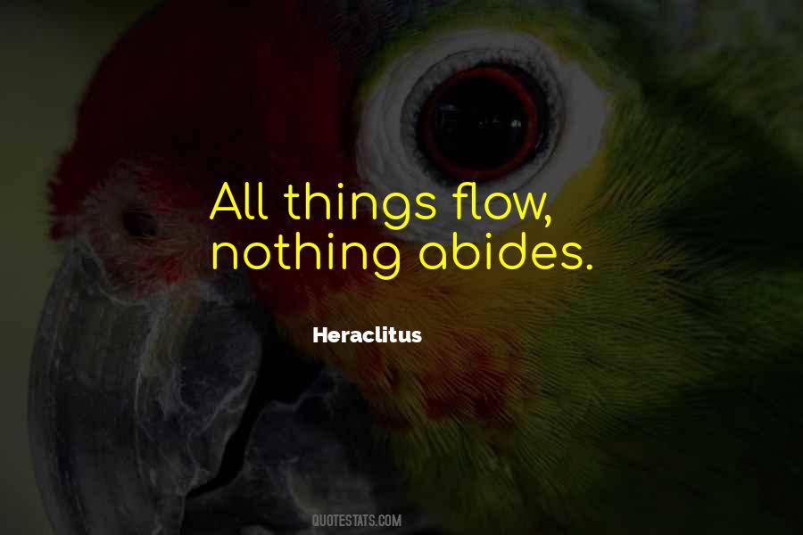 Quotes About Abides #1090146