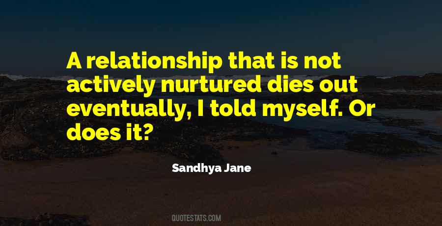 Relationship Dies Quotes #847669