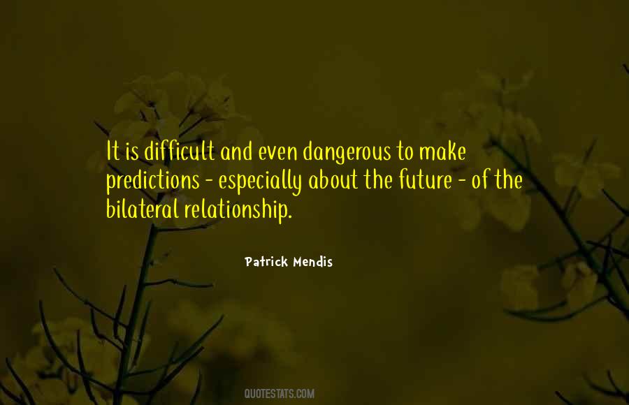 Relationship Difficult Quotes #1526636