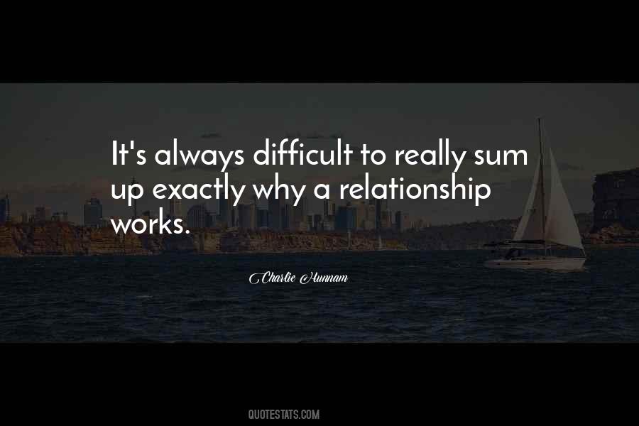 Relationship Difficult Quotes #604545