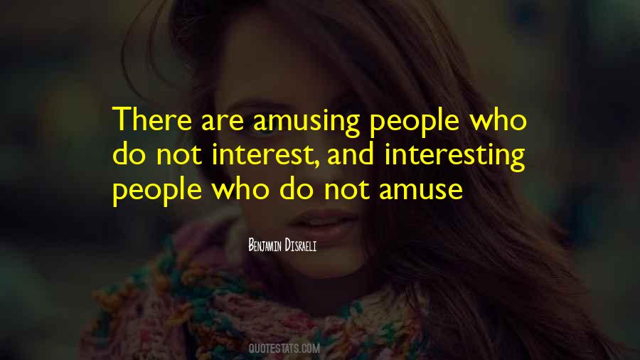 Quotes About Amuse #1778327