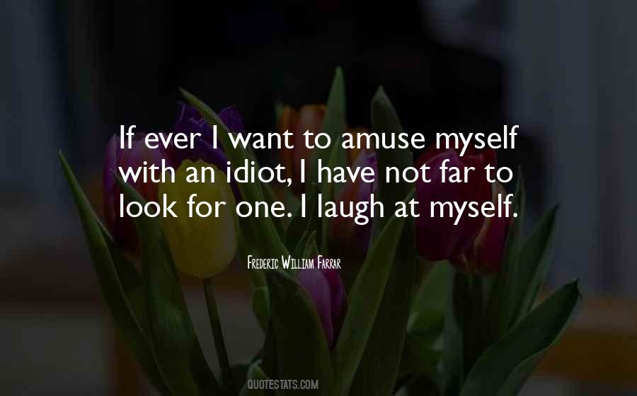 Quotes About Amuse #1834174