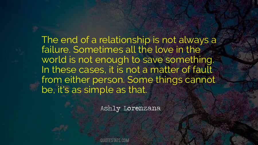 Relationship Failure Quotes #1232342