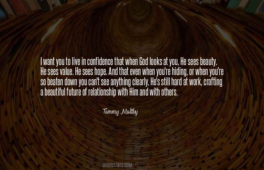 Relationship Hiding Things Quotes #458214
